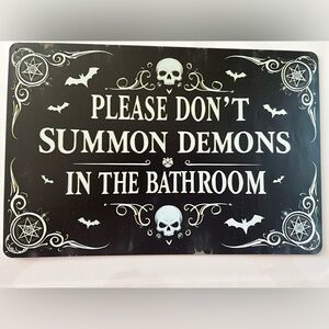 Please Don’t Summon Demons Humorous Faux Vintage Bathroom Metal Sign